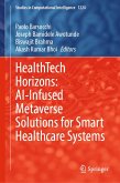 HealthTech Horizons: AI-Infused Metaverse Solutions for Smart Healthcare Systems (eBook, PDF)