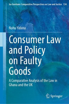 Consumer Law and Policy on Faulty Goods (eBook, PDF) - Yidana, Nuhu