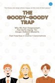 The Goody-Goody Trap (eBook, ePUB)