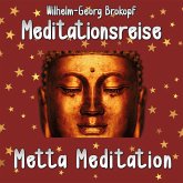 Metta Meditation (MP3-Download) Metta Meditation (MP3-Download)