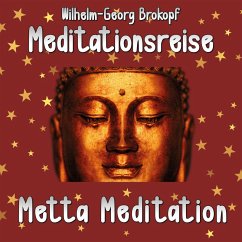 Metta Meditation (MP3-Download) - Brokopf, Wilhelm-Georg