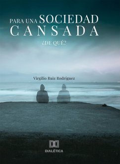 Cover Para una sociedad cansada (eBook, ePUB)
