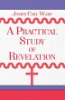 A Practical Study of Revelation (eBook,... - Bild 1