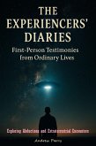 The Experiencers' Diaries (eBook, ePUB)