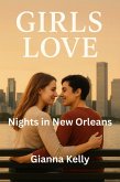 Nights in New Orleans (Girls love, #6) (eBook, ePUB)