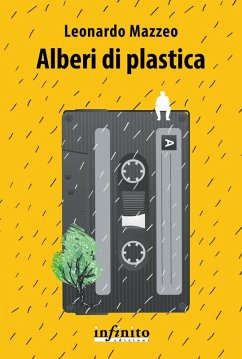 Alberi di plastica (eBook, ePUB) - Mazzeo, Leonardo