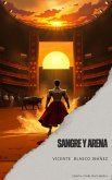 Sangre y Arena (eBook, ePUB) Sangre y Arena (eBook, ePUB)