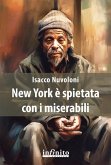 New York è spietata con i miserabili (eBook, ePUB)