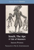 Xouth, The Ape (eBook, ePUB) Xouth, The Ape (eBook, ePUB)