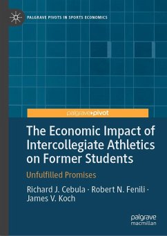 Cover The Economic Impact of Intercollegiate Athletics on Former Students (eBook, PDF)
