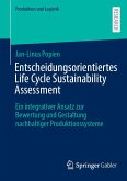 Entscheidungsorientiertes Life Cycle Sustainability Assessment (eBook, PDF)