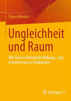 Ungleichheit und Raum (eBook, PDF) - Winkler, Oliver