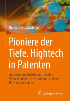 Cover Pioniere der Tiefe. Hightech in Patenten (eBook, PDF)