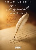 Frammenti d'amore (eBook, ePUB)