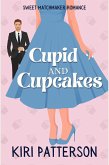 Cupid and Cupcakes (eBook, ePUB)