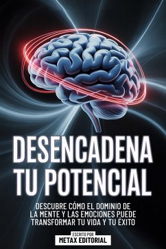 Cover Desencadena Tu Potencial (eBook, ePUB)