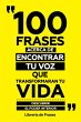 100 Frases Acerca De Encontrar Tu Voz... - Bild 1