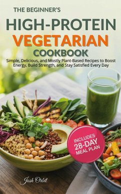 Cover The Beginner's High Protein Vegetarian Cookbook (eBook, ePUB)