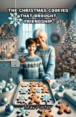 Cover The Christmas Cookies That Brought Friendship (eBook, ePUB)