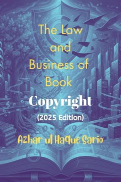 Cover The Law and Business of Book Copyright (2025 Edition) (eBook, ePUB)