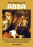 The Making Of ABBA (eBook, ePUB)