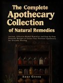 The Complete Apothecary of Natural Remedies (eBook, ePUB)