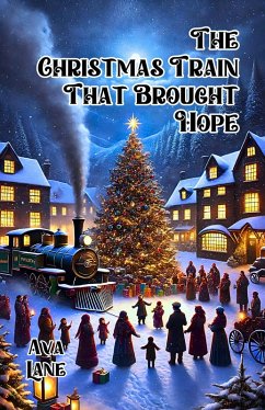 Cover The Christmas Train That Brought Hope (eBook, ePUB)