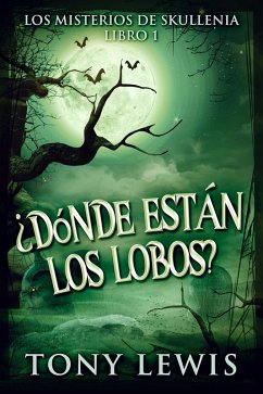Cover ¿Dónde están los lobos? (eBook, ePUB)