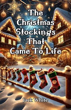 Cover The Christmas Stockings That Came to Life (eBook, ePUB)
