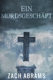 Ein Mordsgeschäft (eBook, ePUB)