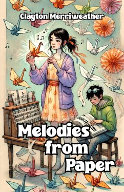 Cover Melodies from Paper (eBook, ePUB)