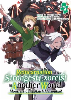The Reincarnation of the Strongest Exorcist in Another World (Manga) Volume 5 (eBook, ePUB) - Kosuzu, Kiichi