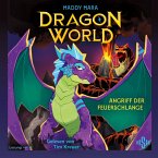 Dragon World – Angriff der Feuerschlange (Dragon World, Bd. 1) (MP3-Download)