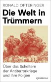 Die Welt in Trümmern (eBook, ePUB)