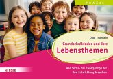 Grundschulkinder und ihre Lebensthemen (eBook, PDF)
