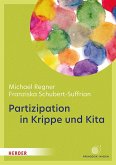 Partizipation in Krippe und Kita (eBook, ePUB)