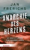 Anarchie des Herzens (eBook, ePUB)