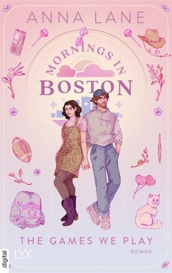 Cover Mornings in Boston - The Games We Play (eBook, ePUB)