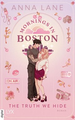 Cover Mornings in Boston - The Truth We Hide (eBook, ePUB)