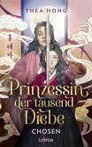 Prinzessin der tausend Diebe - Chosen (eBook, ePUB)