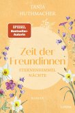 Zeit der Freundinnen (eBook, ePUB)