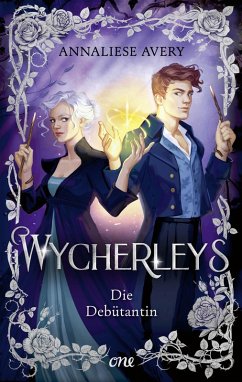 Wycherleys - Die Debütantin (eBook, ePUB) - Avery, Annaliese
