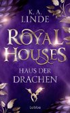 Royal Houses - Haus der Drachen (eBook, ePUB)