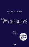 Wycherleys - Die Novizin (eBook, ePUB)