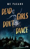 Dead Girls Don't Dance (eBook, ePUB)