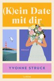 (K)ein Date mit dir (eBook, ePUB)