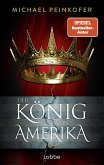 Der König von Amerika (eBook, ePUB)