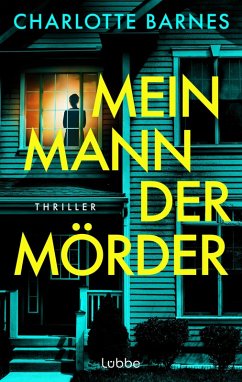 Mein Mann, der Mörder (eBook, ePUB) - Barnes, Charlotte