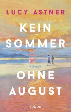 Cover Kein Sommer ohne August (eBook, ePUB)