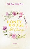 Honeybridge. All Change (eBook, ePUB)
